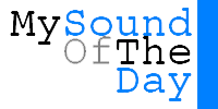 MySoundOfTheDay… un jour, une humeur…